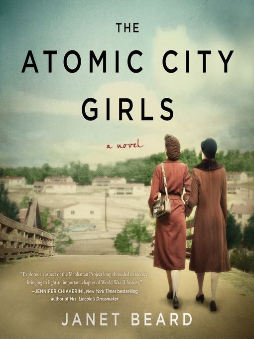 Title details for The Atomic City Girls by Janet Beard - Wait list
